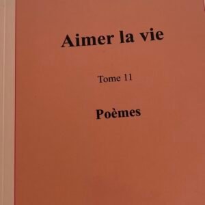 Aime la vie 11